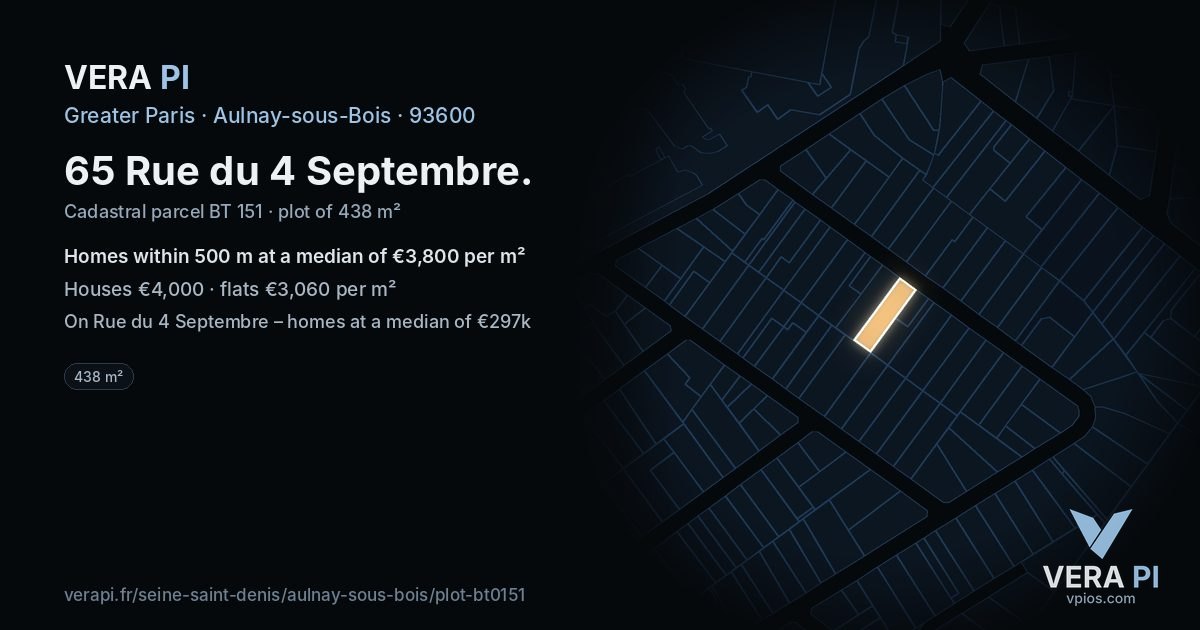 65 Rue du 4 Septembre, Aulnay-sous-Bois at night – the plot lit, the parcels around coloured by the prices near them