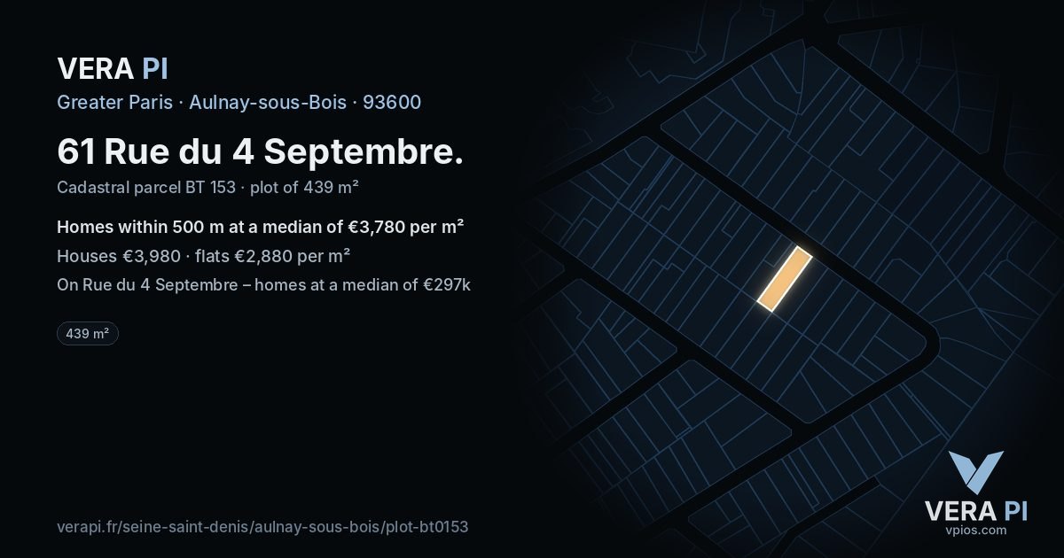 61 Rue du 4 Septembre, Aulnay-sous-Bois at night – the plot lit, the parcels around coloured by the prices near them
