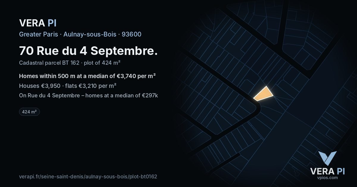 70 Rue du 4 Septembre, Aulnay-sous-Bois at night – the plot lit, the parcels around coloured by the prices near them