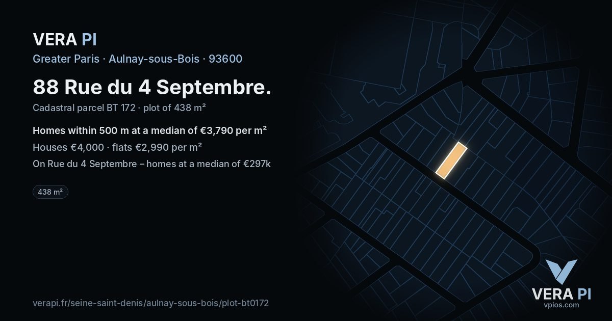 88 Rue du 4 Septembre, Aulnay-sous-Bois at night – the plot lit, the parcels around coloured by the prices near them