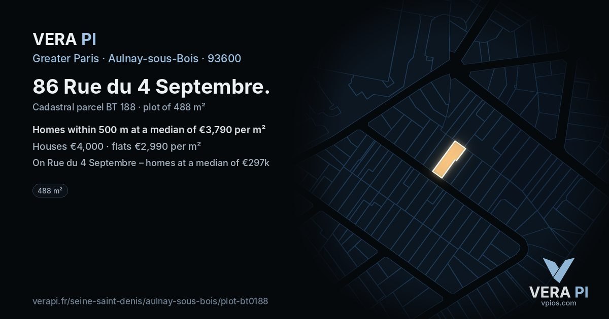 86 Rue du 4 Septembre, Aulnay-sous-Bois at night – the plot lit, the parcels around coloured by the prices near them