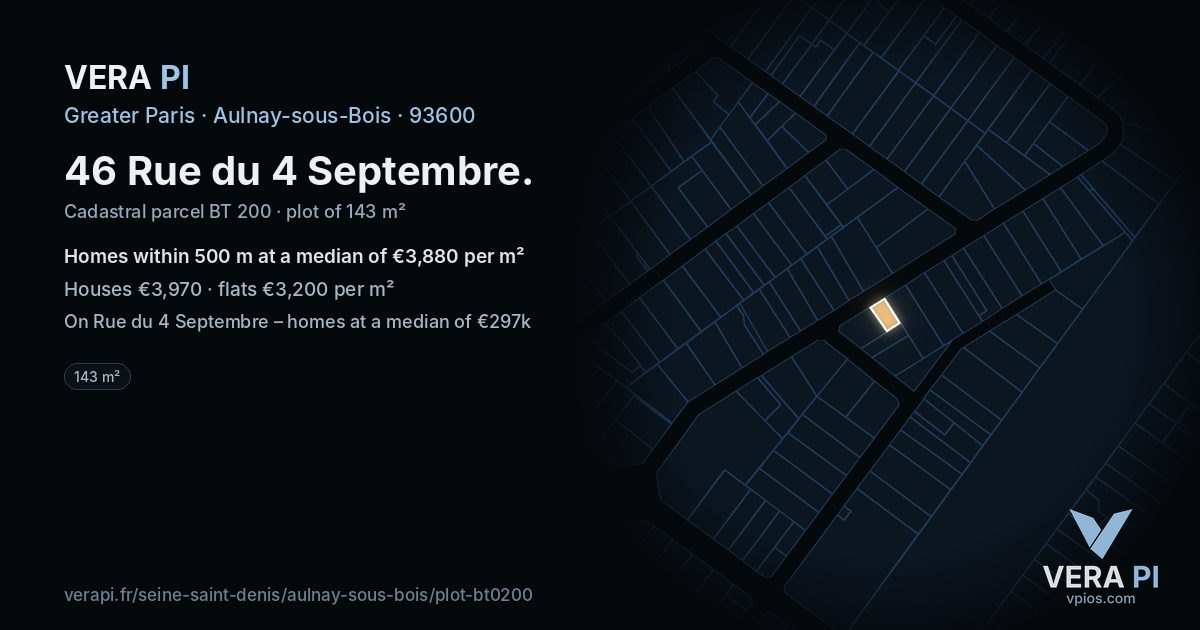 46 Rue du 4 Septembre, Aulnay-sous-Bois at night – the plot lit, the parcels around coloured by the prices near them