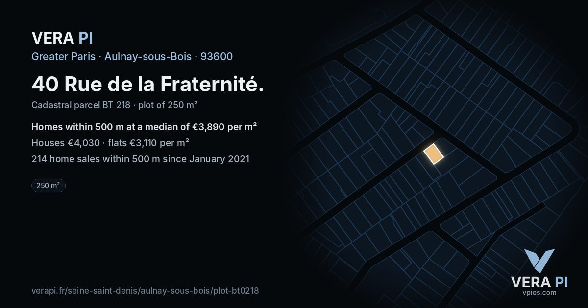 40 Rue de la Fraternité, Aulnay-sous-Bois at night – the plot lit, the parcels around coloured by the prices near them