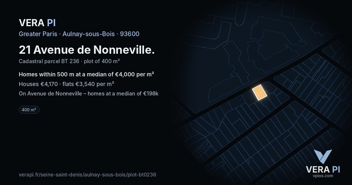 21 Avenue de Nonneville, Aulnay-sous-Bois at night – the plot lit, the parcels around coloured by the prices near them