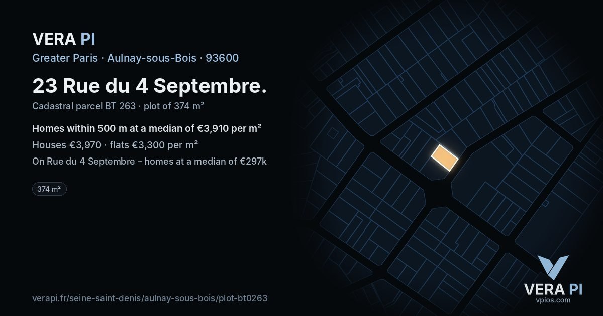 23 Rue du 4 Septembre, Aulnay-sous-Bois at night – the plot lit, the parcels around coloured by the prices near them
