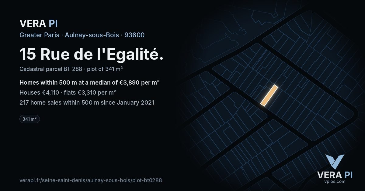 15 Rue de l'Egalité, Aulnay-sous-Bois at night – the plot lit, the parcels around coloured by the prices near them