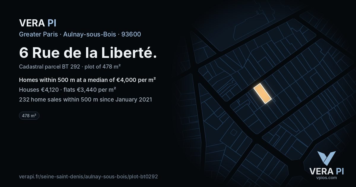 6 Rue de la Liberté, Aulnay-sous-Bois at night – the plot lit, the parcels around coloured by the prices near them