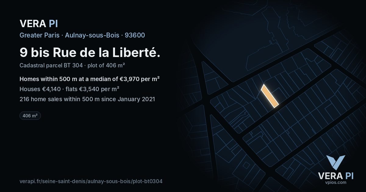 9 bis Rue de la Liberté, Aulnay-sous-Bois at night – the plot lit, the parcels around coloured by the prices near them