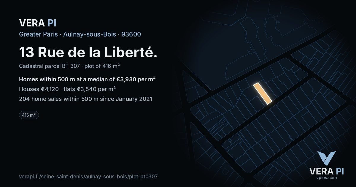 13 Rue de la Liberté, Aulnay-sous-Bois at night – the plot lit, the parcels around coloured by the prices near them