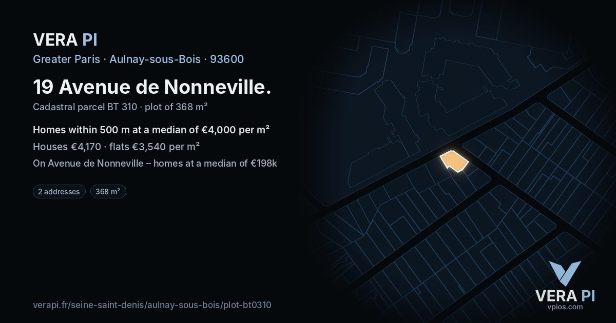 19 Avenue de Nonneville, Aulnay-sous-Bois at night – the plot lit, the parcels around coloured by the prices near them