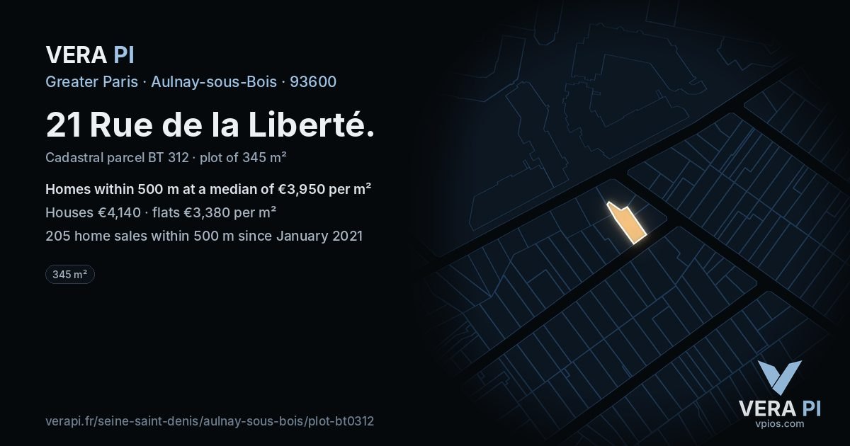 21 Rue de la Liberté, Aulnay-sous-Bois at night – the plot lit, the parcels around coloured by the prices near them