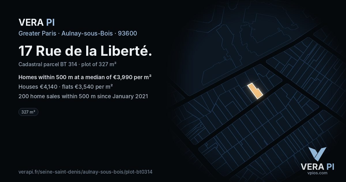 17 Rue de la Liberté, Aulnay-sous-Bois at night – the plot lit, the parcels around coloured by the prices near them