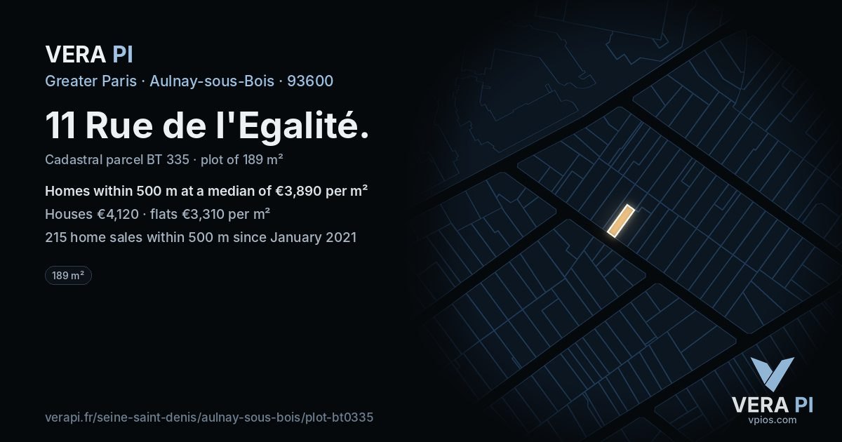 11 Rue de l'Egalité, Aulnay-sous-Bois at night – the plot lit, the parcels around coloured by the prices near them