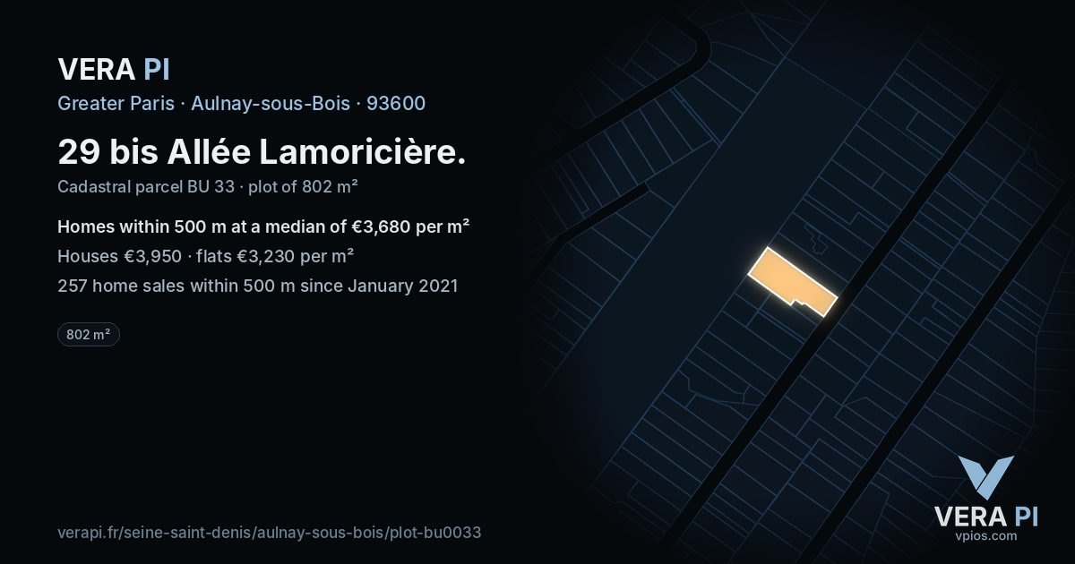 29 bis Allée Lamoricière, Aulnay-sous-Bois at night – the plot lit, the parcels around coloured by the prices near them