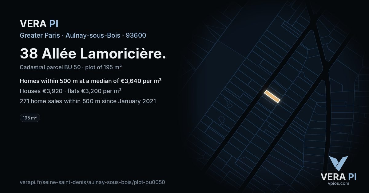 38 Allée Lamoricière, Aulnay-sous-Bois at night – the plot lit, the parcels around coloured by the prices near them