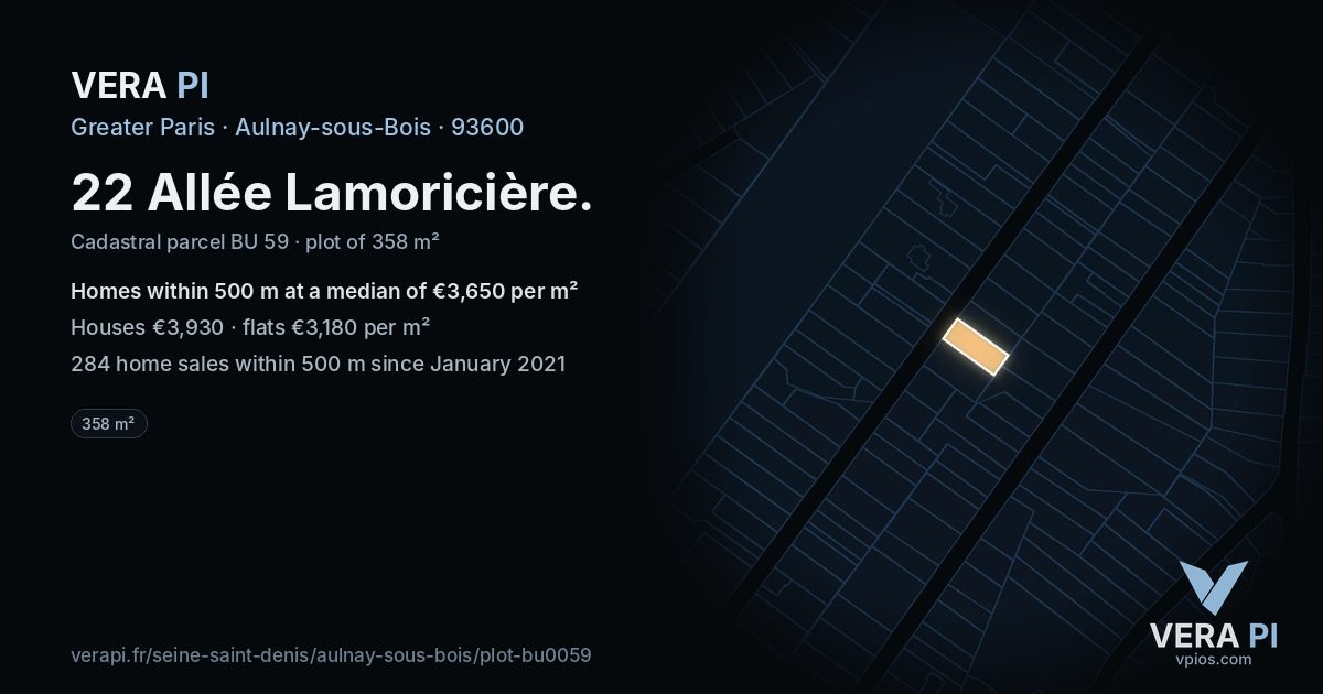 22 Allée Lamoricière, Aulnay-sous-Bois at night – the plot lit, the parcels around coloured by the prices near them