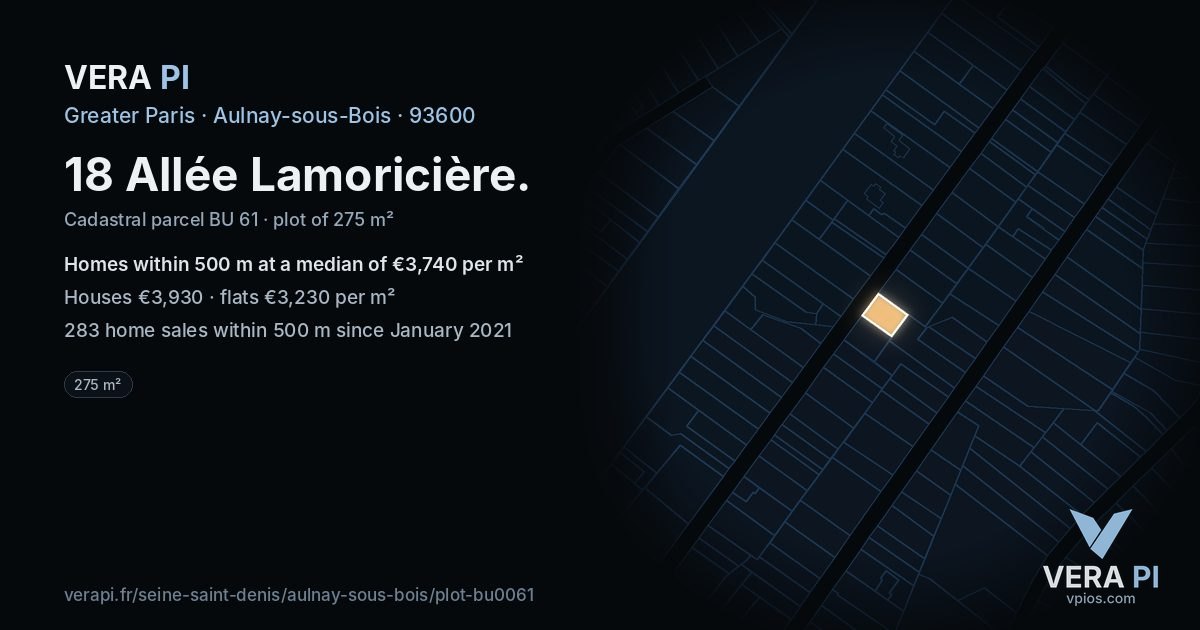 18 Allée Lamoricière, Aulnay-sous-Bois at night – the plot lit, the parcels around coloured by the prices near them
