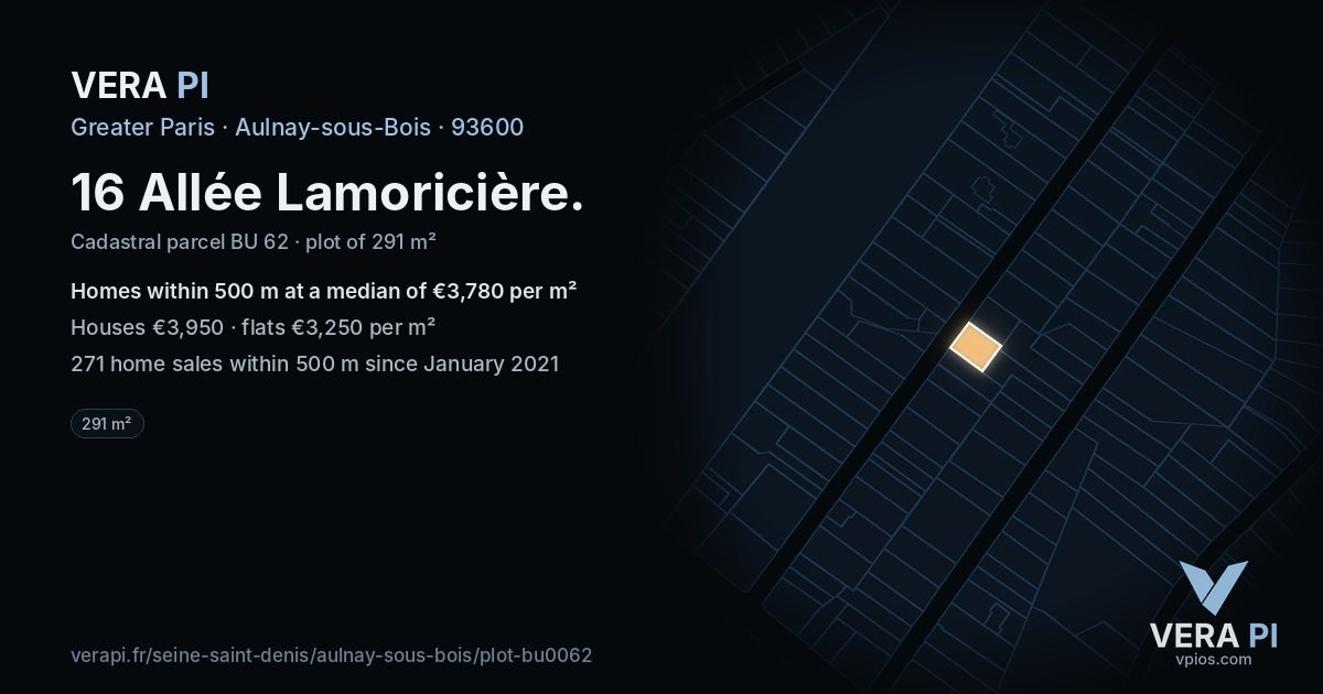 16 Allée Lamoricière, Aulnay-sous-Bois at night – the plot lit, the parcels around coloured by the prices near them