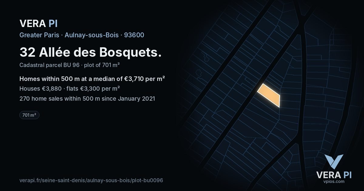 32 Allée des Bosquets, Aulnay-sous-Bois at night – the plot lit, the parcels around coloured by the prices near them