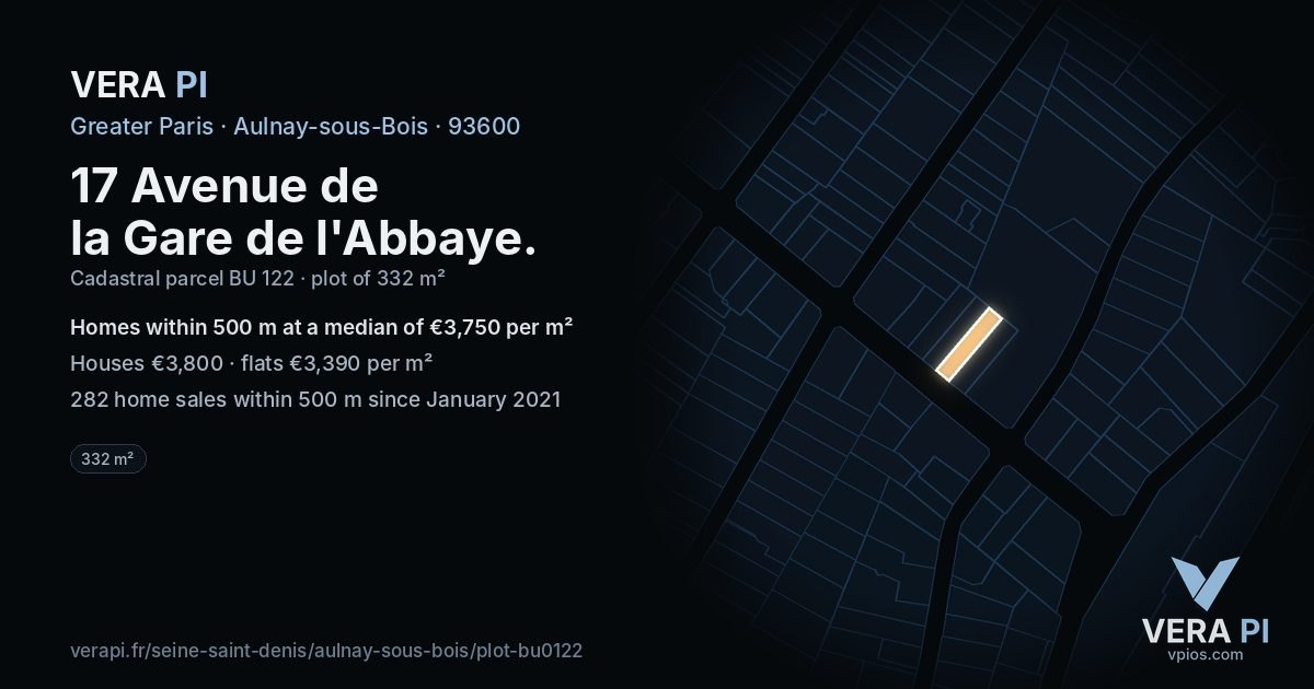 17 Avenue de la Gare de l'Abbaye, Aulnay-sous-Bois at night – the plot lit, the parcels around coloured by the prices near them