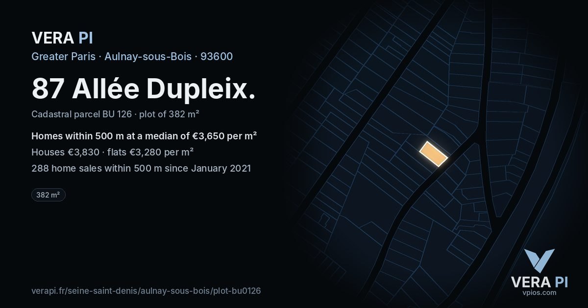 87 Allée Dupleix, Aulnay-sous-Bois at night – the plot lit, the parcels around coloured by the prices near them