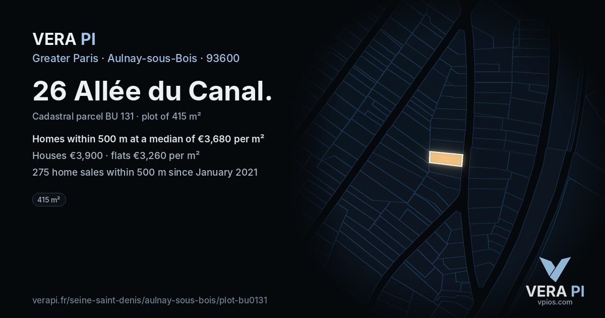 26 Allée du Canal, Aulnay-sous-Bois at night – the plot lit, the parcels around coloured by the prices near them