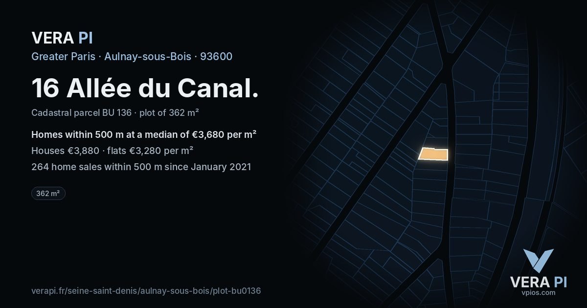 16 Allée du Canal, Aulnay-sous-Bois at night – the plot lit, the parcels around coloured by the prices near them