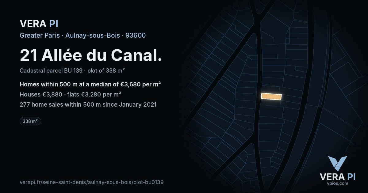 21 Allée du Canal, Aulnay-sous-Bois at night – the plot lit, the parcels around coloured by the prices near them