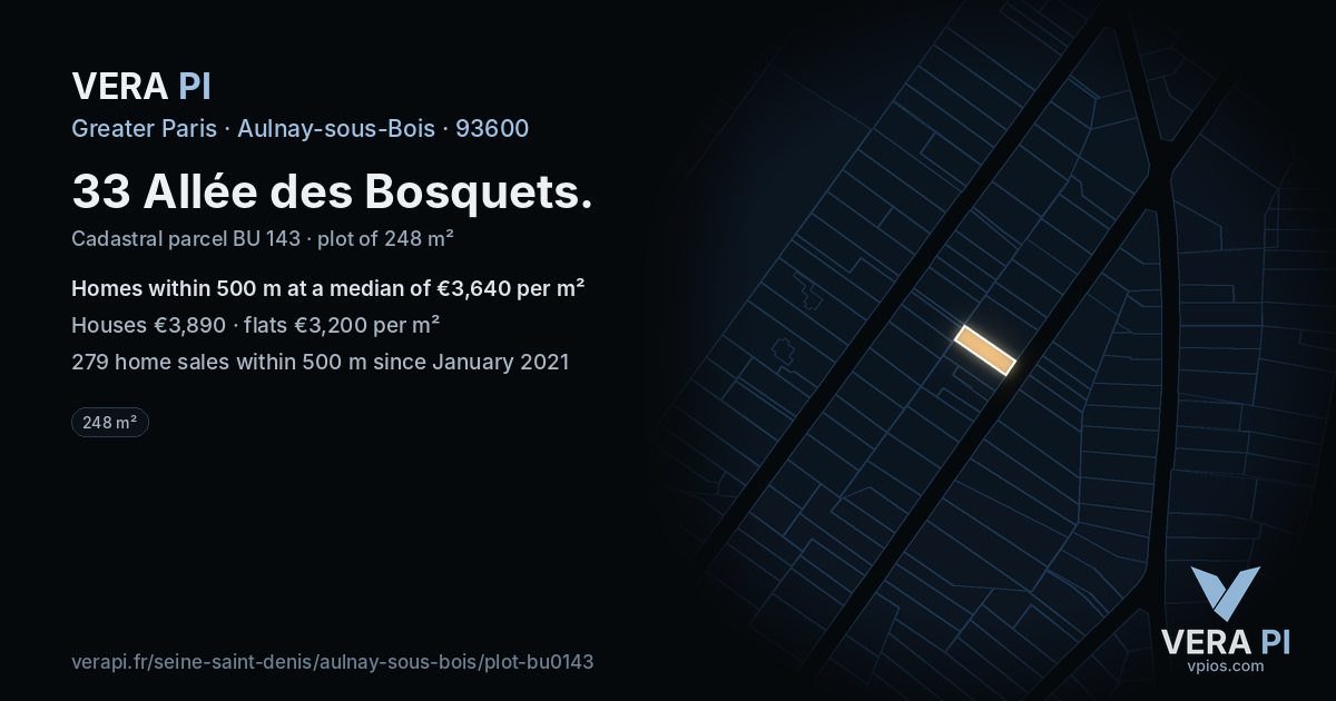 33 Allée des Bosquets, Aulnay-sous-Bois at night – the plot lit, the parcels around coloured by the prices near them