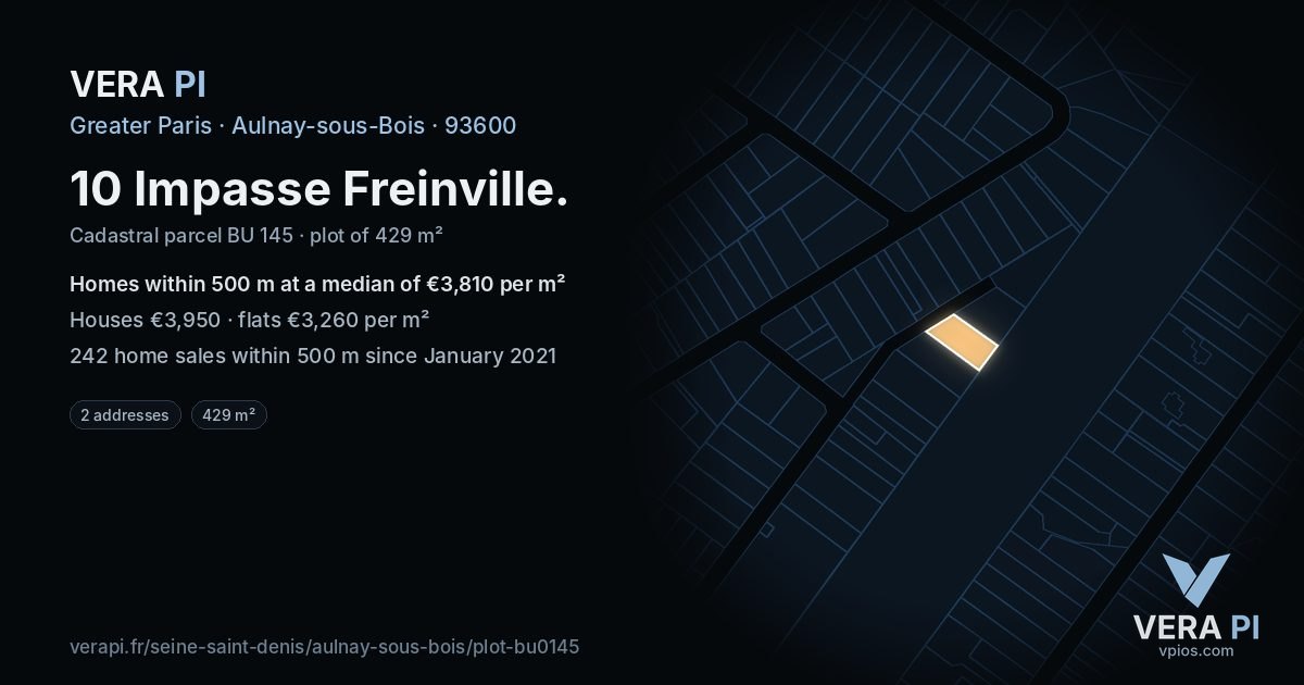 10 Impasse Freinville, Aulnay-sous-Bois at night – the plot lit, the parcels around coloured by the prices near them
