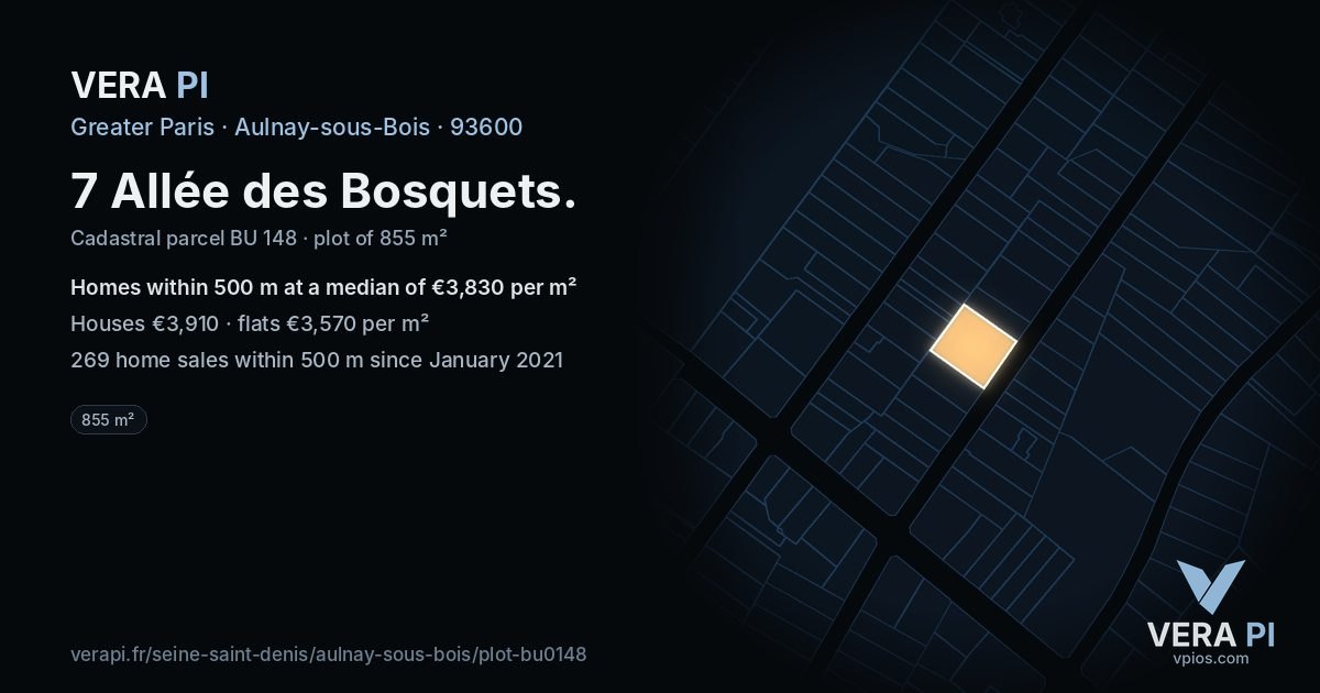 7 Allée des Bosquets, Aulnay-sous-Bois at night – the plot lit, the parcels around coloured by the prices near them