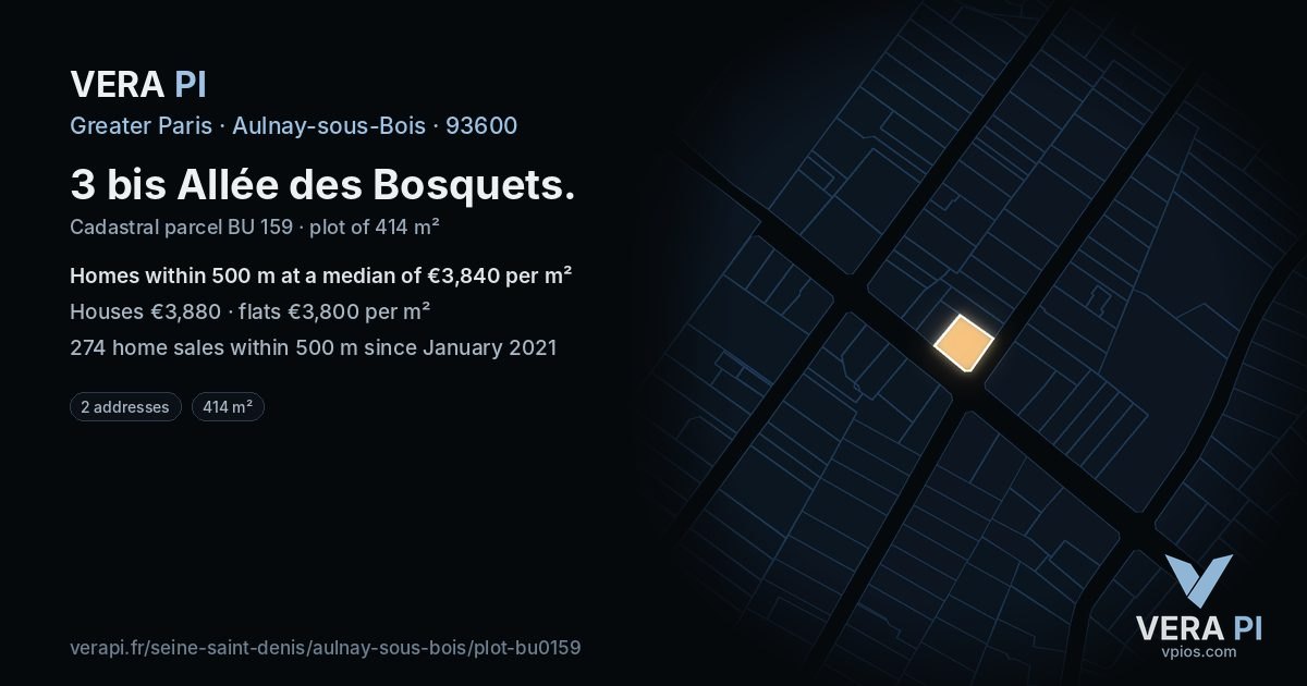 3 bis Allée des Bosquets, Aulnay-sous-Bois at night – the plot lit, the parcels around coloured by the prices near them