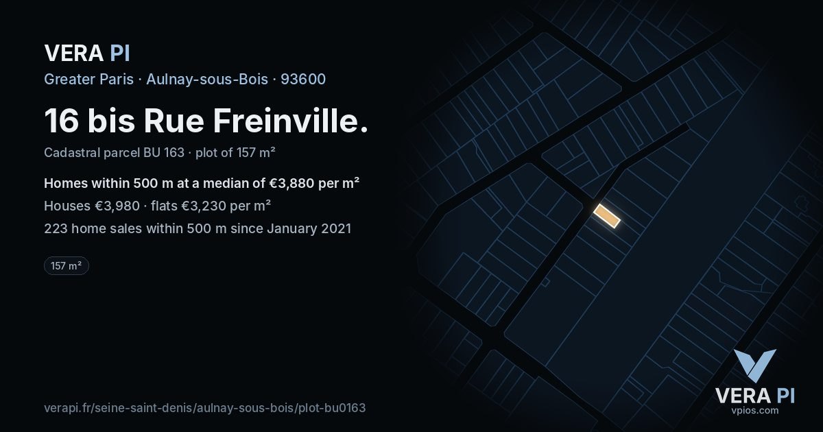 16 bis Rue Freinville, Aulnay-sous-Bois at night – the plot lit, the parcels around coloured by the prices near them