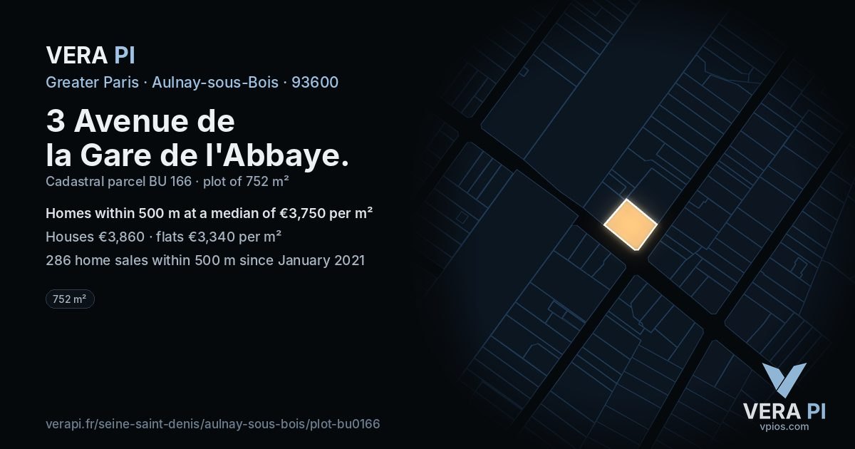 3 Avenue de la Gare de l'Abbaye, Aulnay-sous-Bois at night – the plot lit, the parcels around coloured by the prices near them