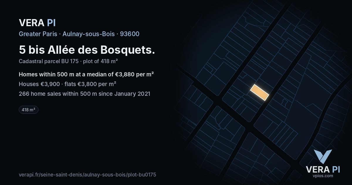 5 bis Allée des Bosquets, Aulnay-sous-Bois at night – the plot lit, the parcels around coloured by the prices near them