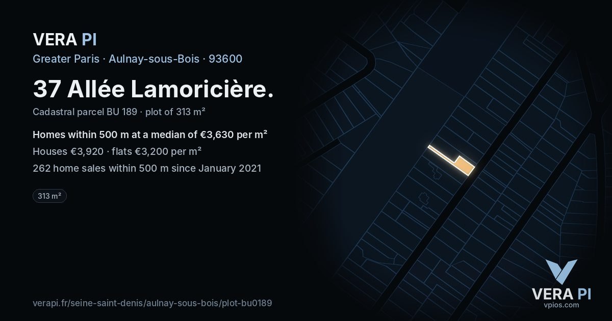 37 Allée Lamoricière, Aulnay-sous-Bois at night – the plot lit, the parcels around coloured by the prices near them