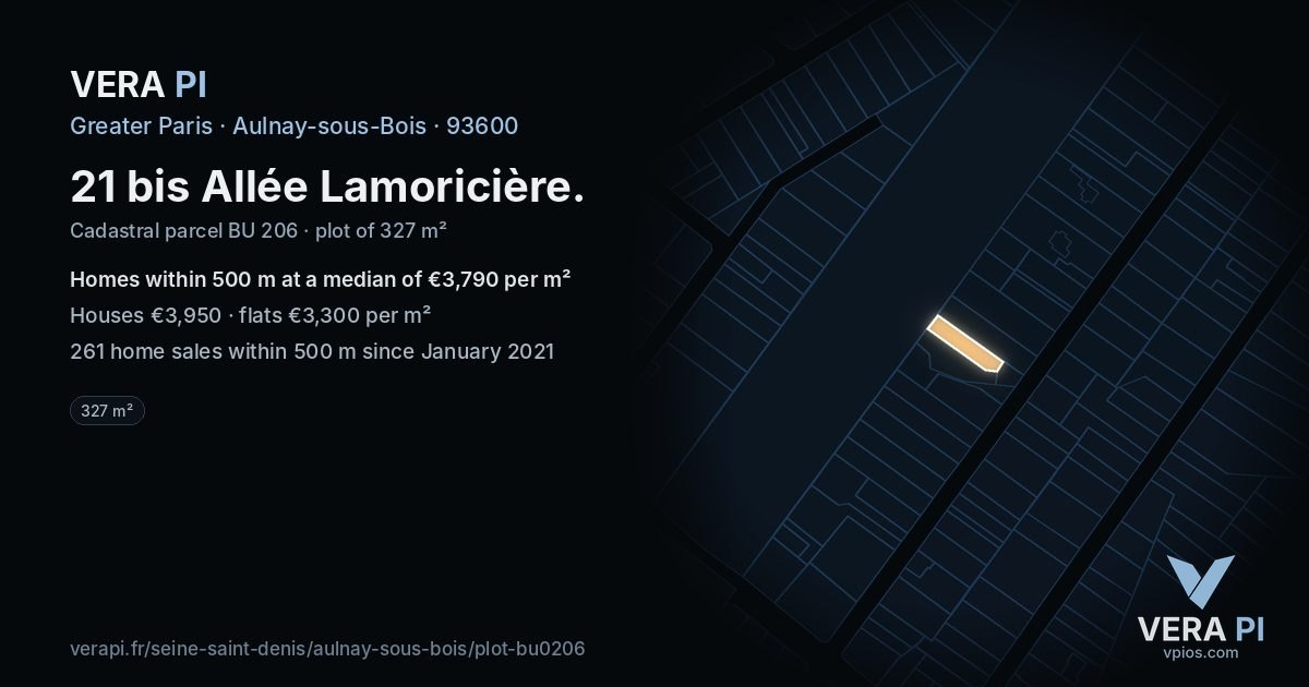 21 bis Allée Lamoricière, Aulnay-sous-Bois at night – the plot lit, the parcels around coloured by the prices near them