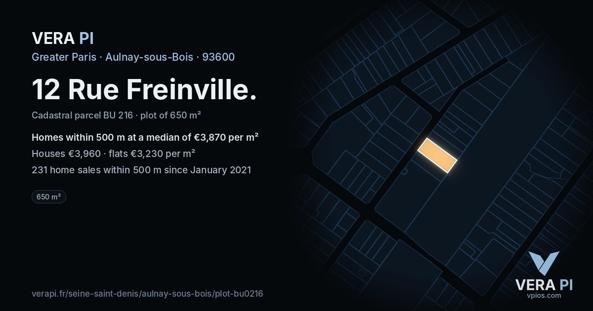 12 Rue Freinville, Aulnay-sous-Bois at night – the plot lit, the parcels around coloured by the prices near them