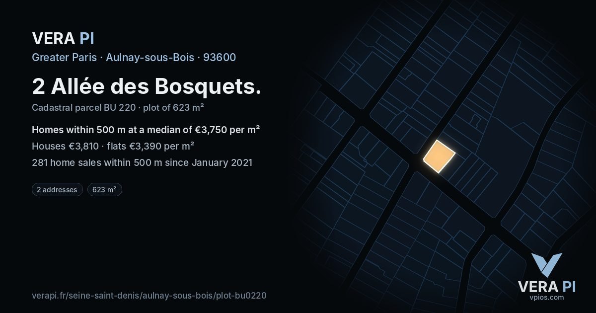 2 Allée des Bosquets, Aulnay-sous-Bois at night – the plot lit, the parcels around coloured by the prices near them