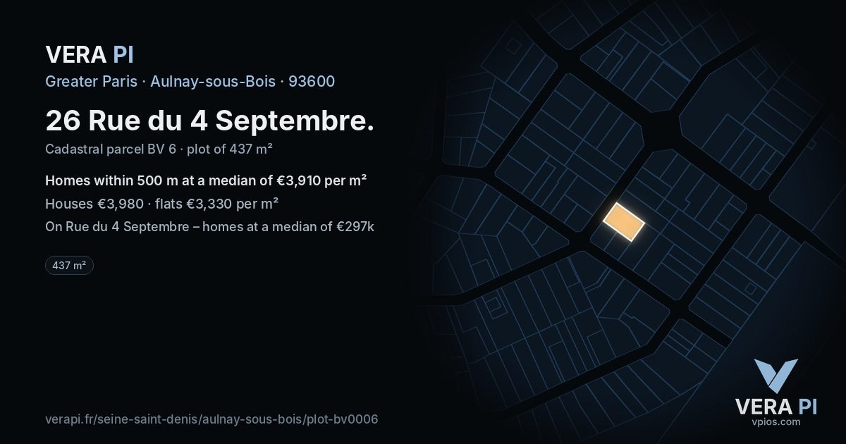 26 Rue du 4 Septembre, Aulnay-sous-Bois at night – the plot lit, the parcels around coloured by the prices near them