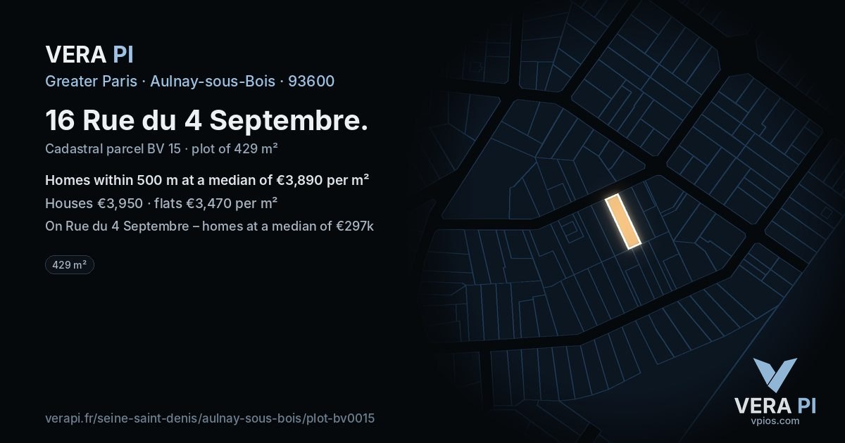 16 Rue du 4 Septembre, Aulnay-sous-Bois at night – the plot lit, the parcels around coloured by the prices near them
