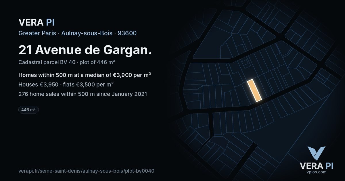 21 Avenue de Gargan, Aulnay-sous-Bois at night – the plot lit, the parcels around coloured by the prices near them