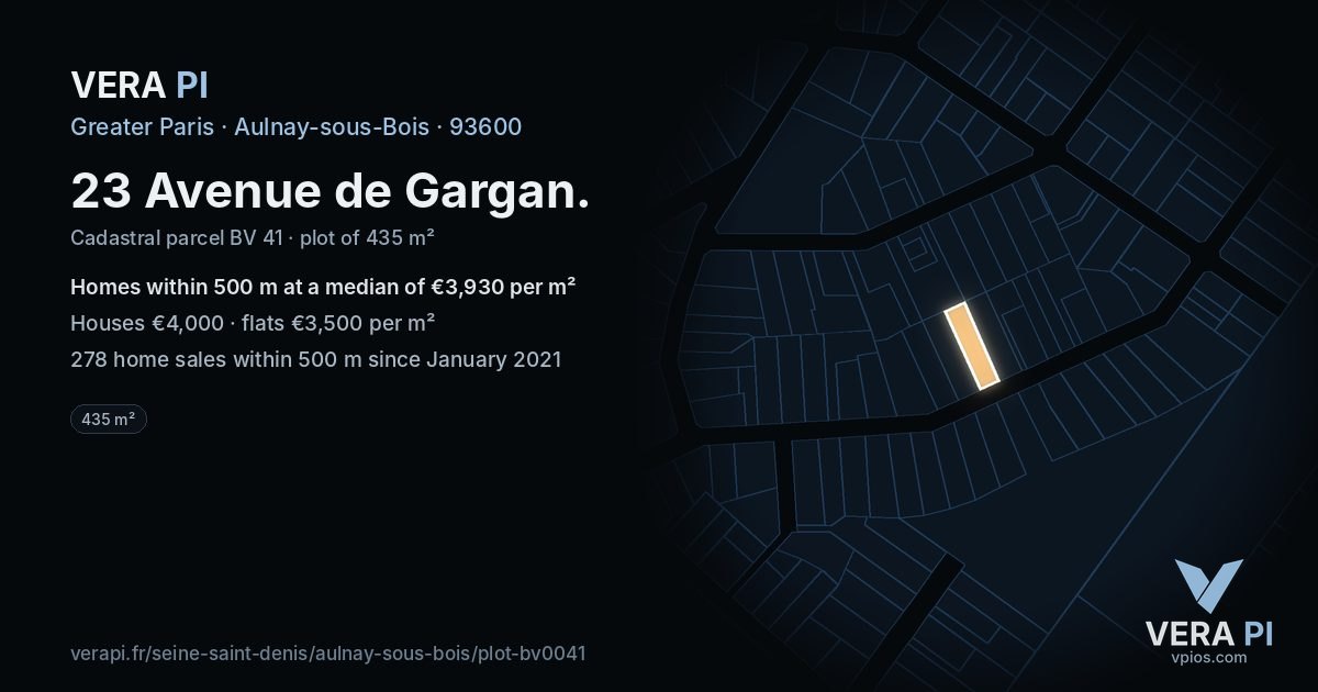 23 Avenue de Gargan, Aulnay-sous-Bois at night – the plot lit, the parcels around coloured by the prices near them