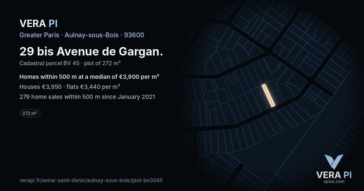 29 bis Avenue de Gargan, Aulnay-sous-Bois at night – the plot lit, the parcels around coloured by the prices near them