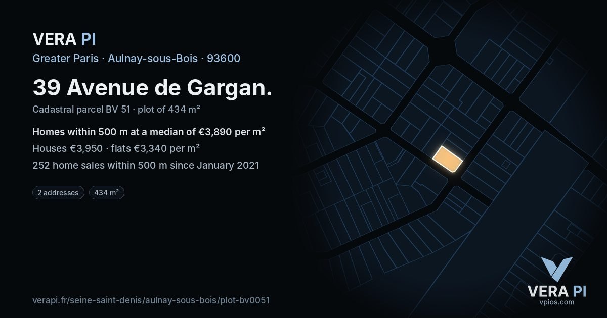 39 Avenue de Gargan, Aulnay-sous-Bois at night – the plot lit, the parcels around coloured by the prices near them