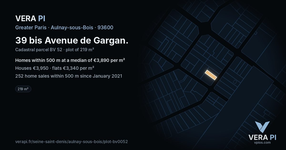 39 bis Avenue de Gargan, Aulnay-sous-Bois at night – the plot lit, the parcels around coloured by the prices near them