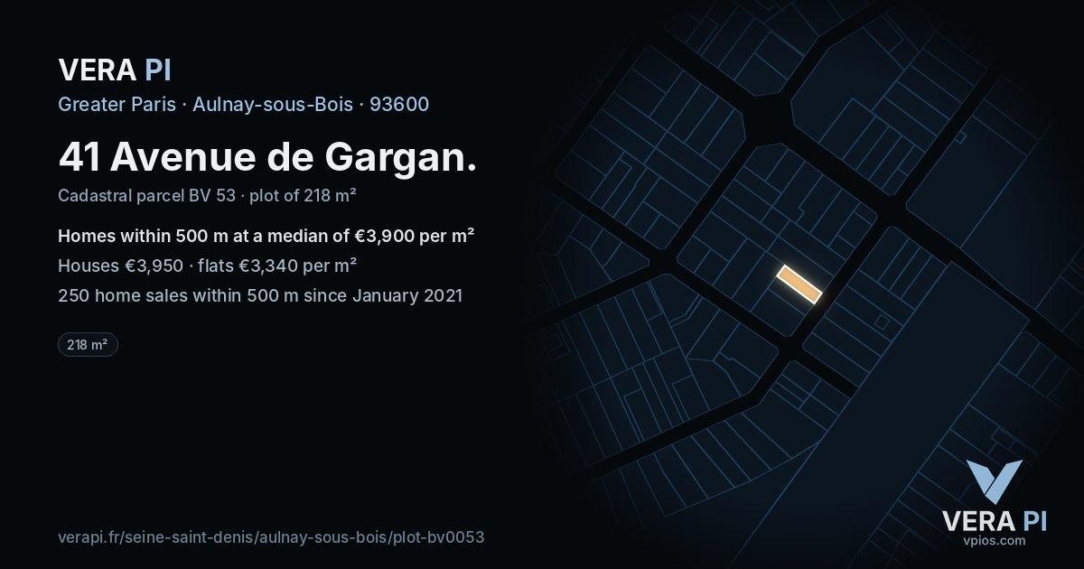 41 Avenue de Gargan, Aulnay-sous-Bois at night – the plot lit, the parcels around coloured by the prices near them