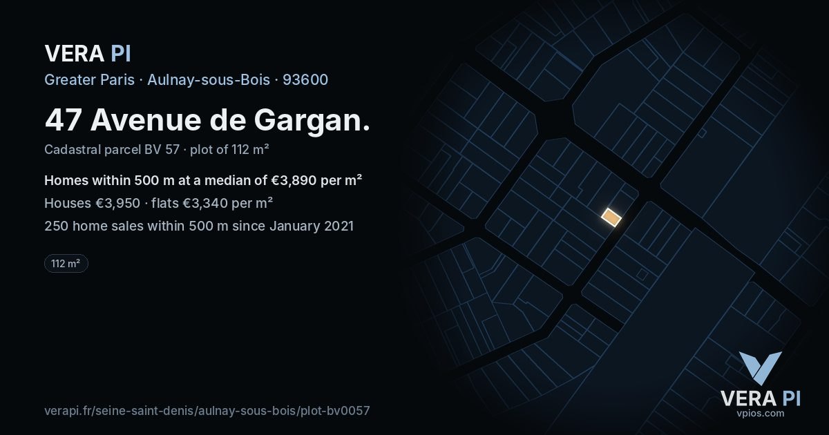47 Avenue de Gargan, Aulnay-sous-Bois at night – the plot lit, the parcels around coloured by the prices near them