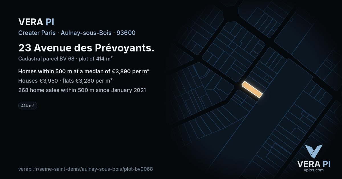 23 Avenue des Prévoyants, Aulnay-sous-Bois at night – the plot lit, the parcels around coloured by the prices near them