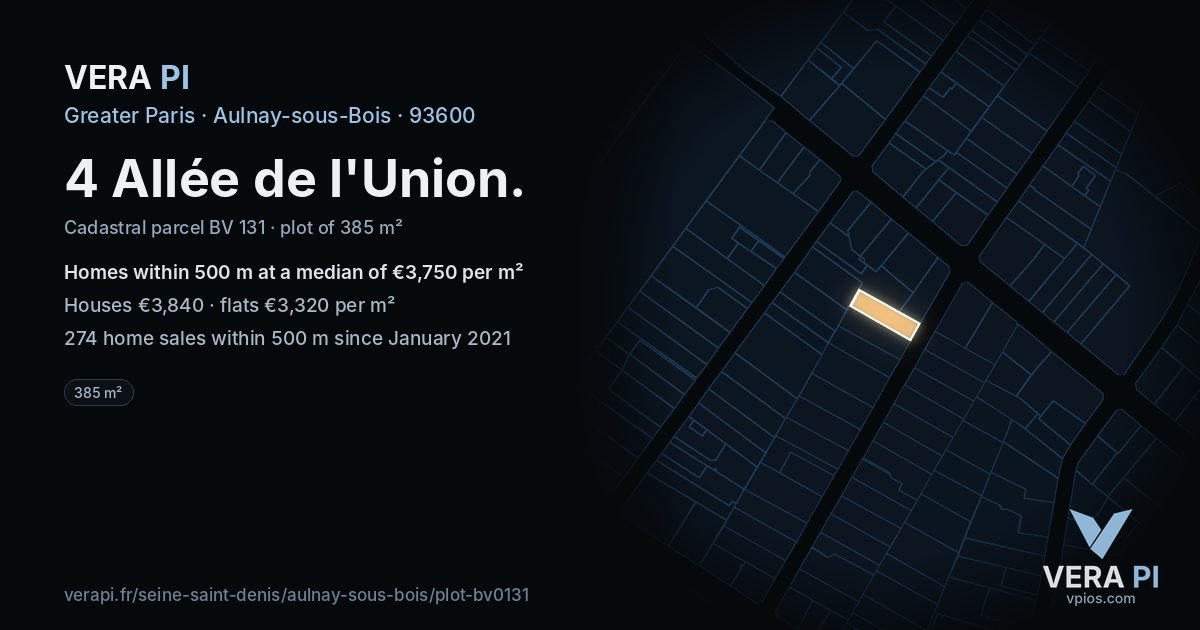 4 Allée de l'Union, Aulnay-sous-Bois at night – the plot lit, the parcels around coloured by the prices near them